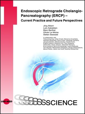 cover image of Endoscopic Retrograde Cholangio-Pancreatography (ERCP)--Current Practice and Future Perspectives